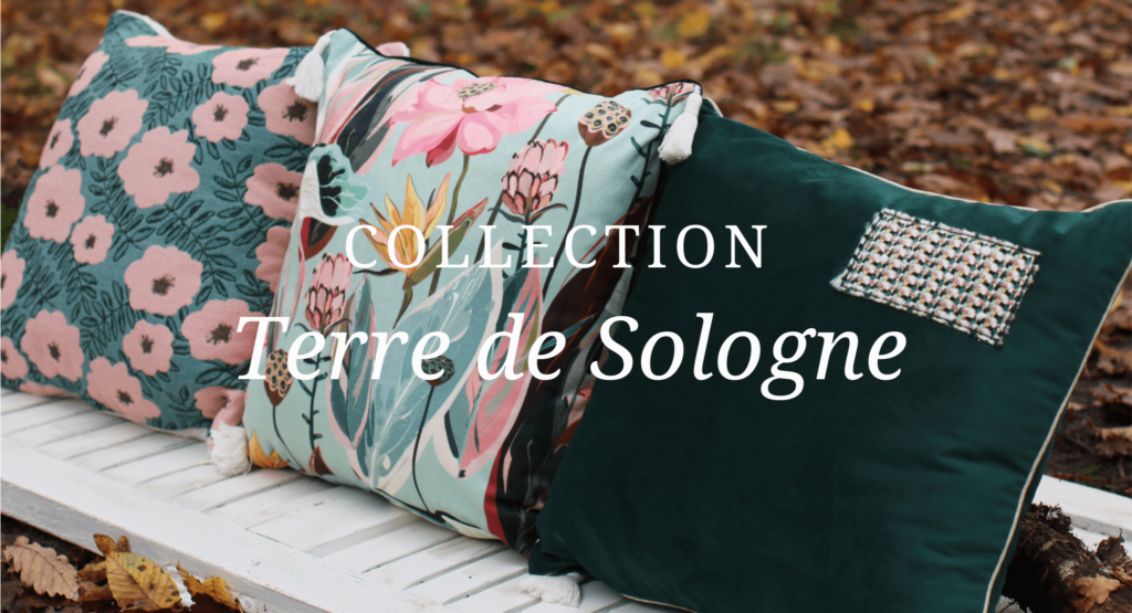 Collection “Terre de Sologne”